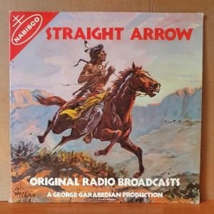 STRAIGHT ARROW / ORIGINAL RADIO BROADCAST / A GEORGE GARABEDIAN PRODUCTION (1974) - LP 2.EL PLAK