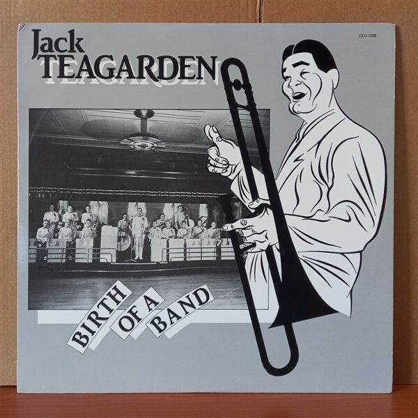 JACK TEAGARDEN – BIRTH OF A BAND (1985) - LP 2.EL PLAK