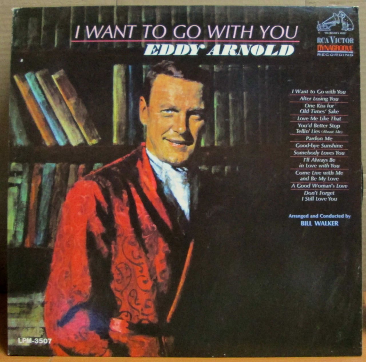 EDDY ARNOLD - I WANT TO GO WITH YOU LP 2.EL