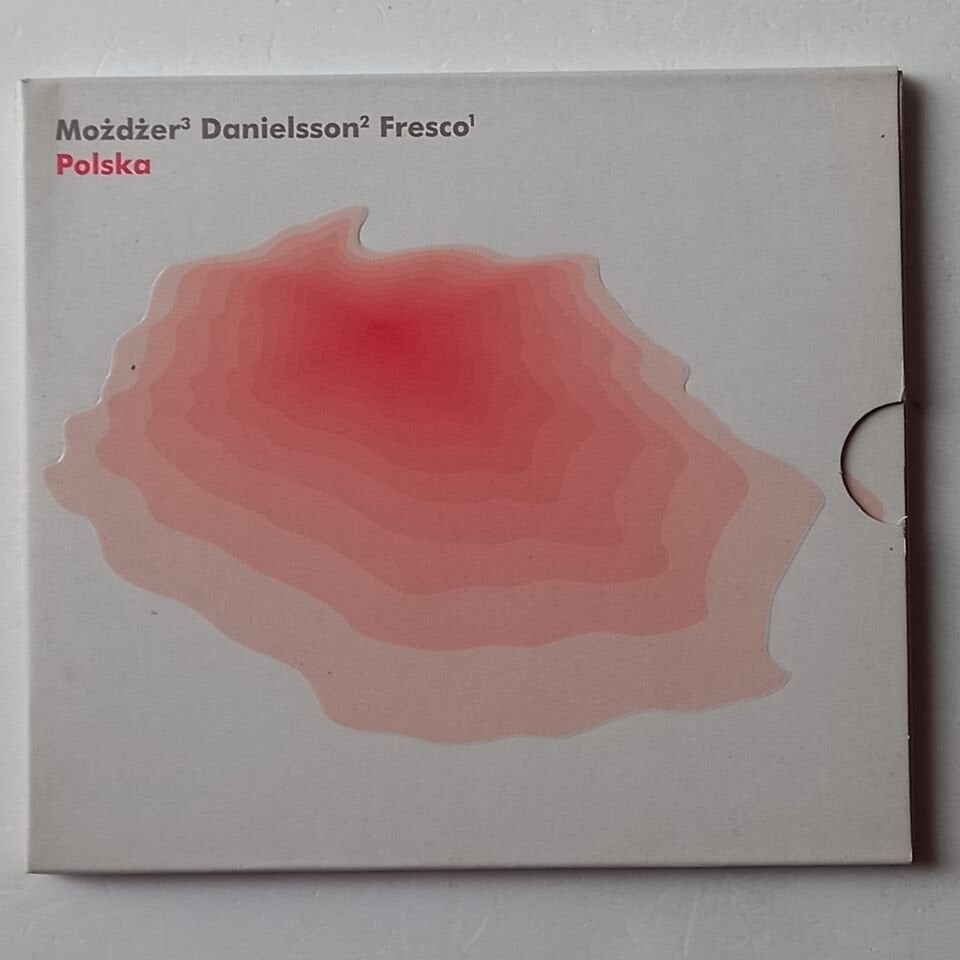 MOZDZER DANIELSSON FRESCO – POLSKA (2013) - CD DIGIPAK 2.EL