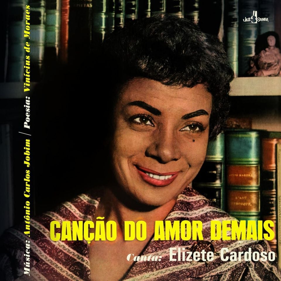 ELIZETE CARDOSO - CANÇAO DO AMOR DEMAIS (ANTONIO CARLOS JOBIM, VINICIUS DE MORAES) (1958) - LP  BOSSA NOVA , LATIN JAZZ 180GR 2024 EDITION SIFIR PLAK