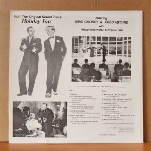 BING CROSBY & FRED ASTAIRE – ORIGINAL SOUNDTRACK RECORDING OF THE CLASSIC 1942 FILM HOLIDAY INN (1979) - LP 2.EL PLAK