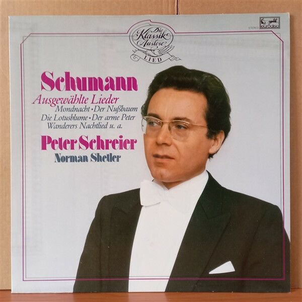 ROBERT SCHUMANN, PETER SCHREIER, NORMAN SHETLER – SCHUMANN AUSGEWAHLTE LIEDER - LP 2.EL PLAK