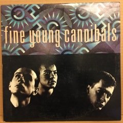 FINE YOUNG CANNIBALS 1985 2.EL PLAK