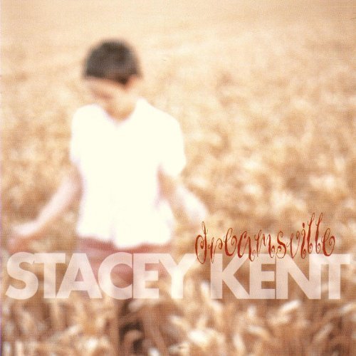 STACEY KENT - DREAMSVILLE (2001) - LP 2007 180GR PURE PLEASURE SIFIR
