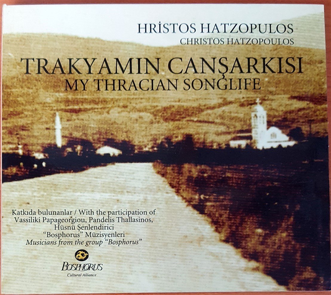 TRAKYAMIN CANŞARKISI / HRİSTOS HATZOPULOS CHRISTOS HATZOPOULOS CD 2.EL