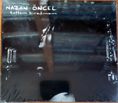 NAZAN ÖNCEL - TUTTUM BIRAKMAM SINGLE CD SIFIR