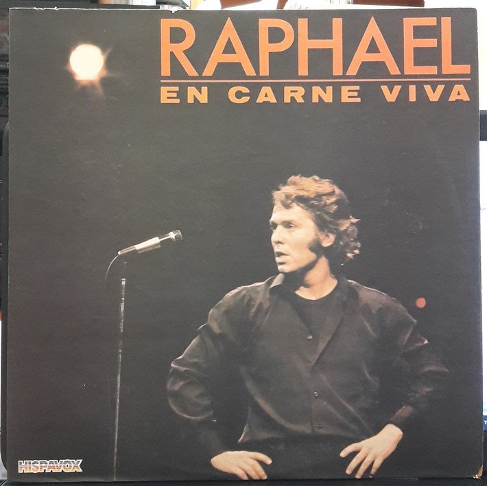 RAPHAEL - EN CARNE VIVA (1981)- PLAK 2.EL