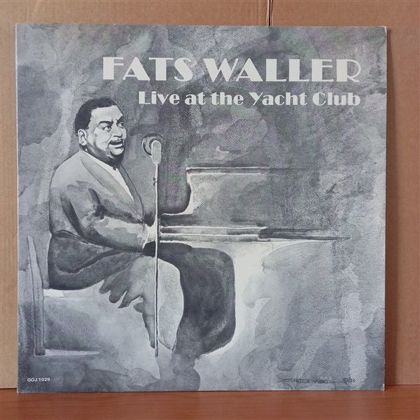 FATS WALLER – LIVE AT THE YACHT CLUB (1983) - LP 2.EL PLAK