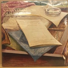 THE CHARLIE PARKER SIDES NORMAN GRANZ JAM SESSION 1976 DÖNEM BASKISI SIFIR PLAK