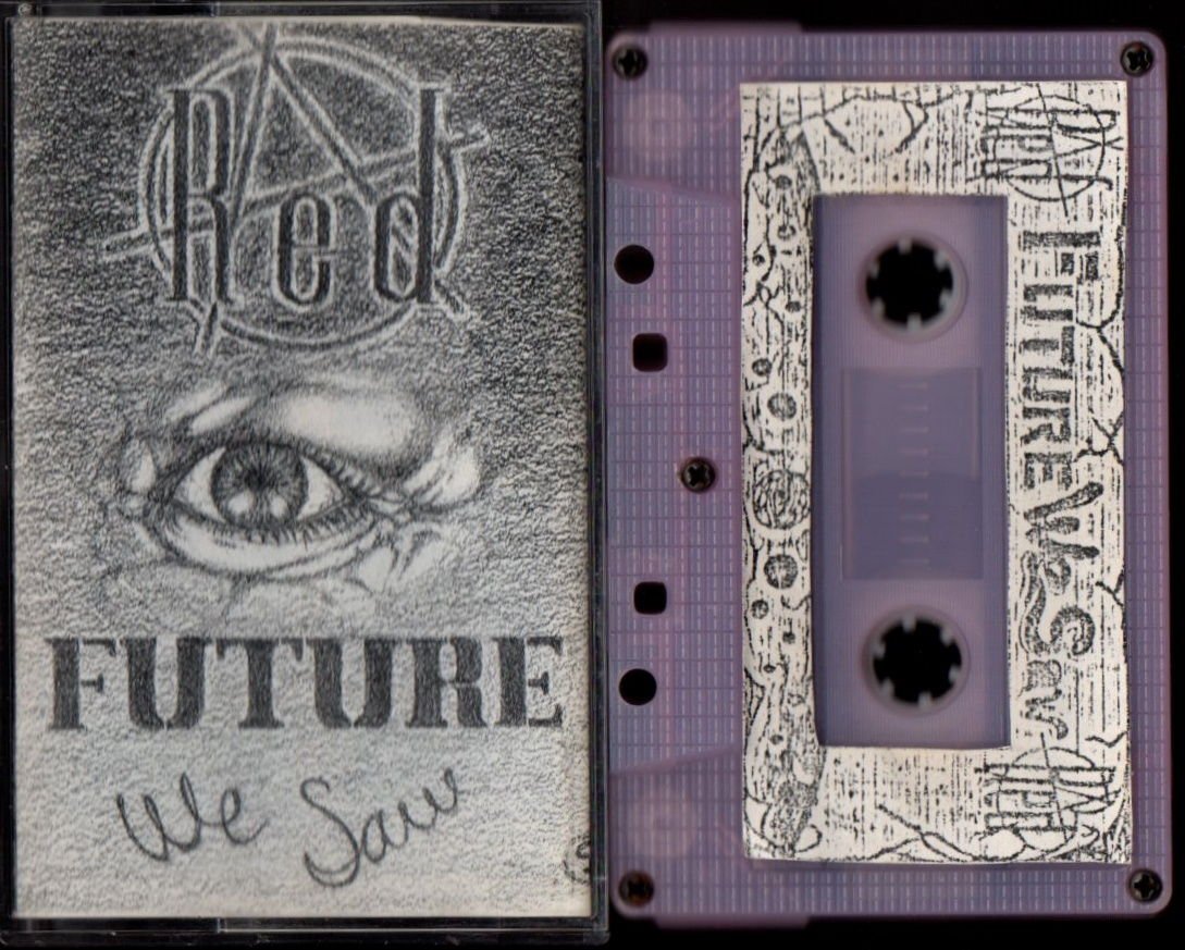 RED - FUTURE WE SAW (1992) DEMO KASET - TURKISH METAL