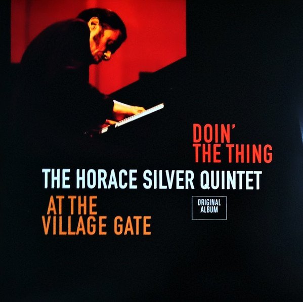 HORACE SILVER QUINTET - DOIN' THE THING (1691) - LP 180GR 2018 EDITION SIFIR PLAK