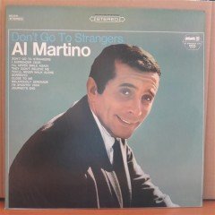 AL MARTINO - DON'T GO TO STRANGERS - LP 2.EL PLAK