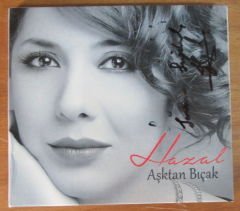 HAZAL AŞKTAN BIÇAK İMZALI CD 2.EL