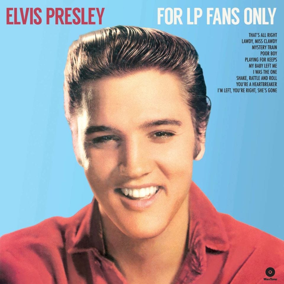 ELVIS PRESLEY ‎– FOR LP FANS ONLY (1959) - 2015 LP SIFIR PLAK