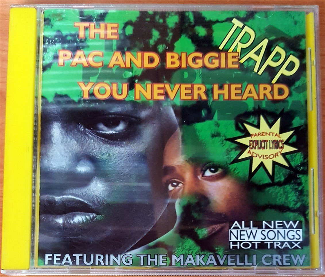 TRAPP - YOU NEVER HEARD / THE PAC AND BIGGIE CD 2.EL