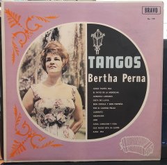 BERTHA PERNA - TANGOS - PLAK 2.EL