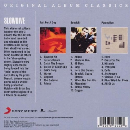 SLOWDIVE - ORIGINAL ALBUM CLASSICS / JUST FOR A DAY SOUVLAKI PYGMALION (2012) - 3CD CARDSLEEVE BOX SIFIR