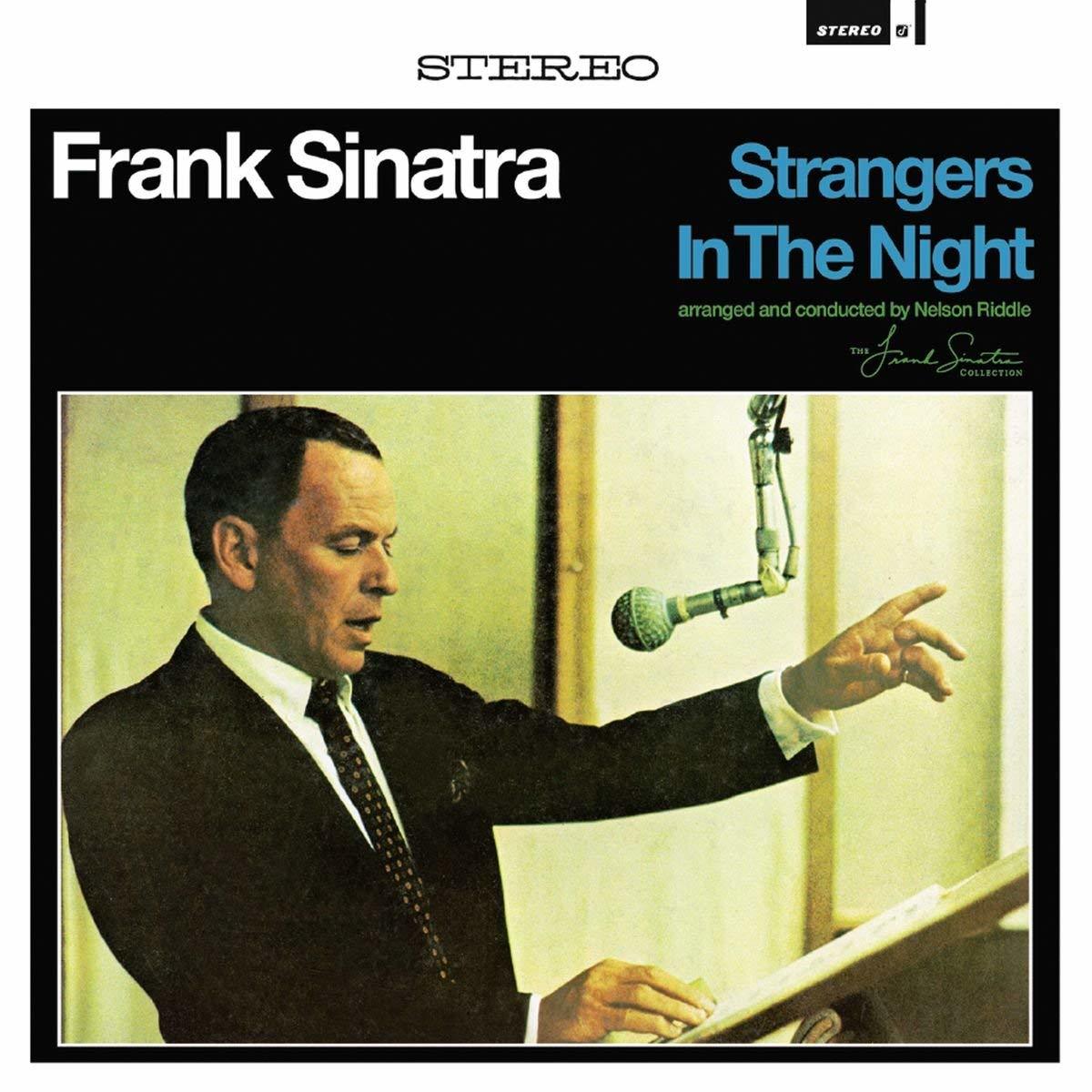 FRANK SINATRA - STRANGERS IN THE NIGHT (1966) - LP 180GR 2015 EDITION SIFIR PLAK