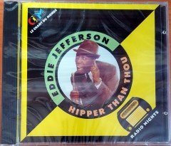 EDDIE JEFFERSON - HIPPER THAN THOU (1989) ZU-ZAZZ RECORDS CD SIFIR
