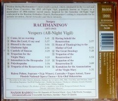 RACHMANINOV - VESPERS / PALMU, WIMERI, ANTONI, FINNISH NATIONAL OPERA CHORUS, SODERSTROM (2004) NAXOS CD 2.EL