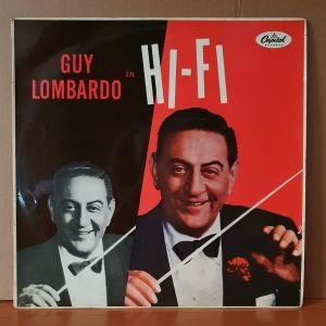 GUY LOMBARDO - IN HIFI (1956) - LP 2.EL PLAK