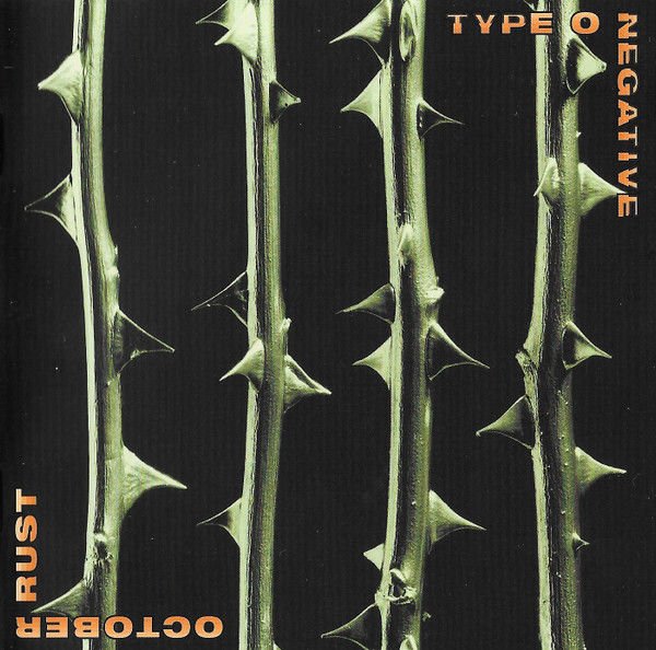 TYPE O NEGATIVE – OCTOBER RUST (1996) - CD REISSUE SIFIR