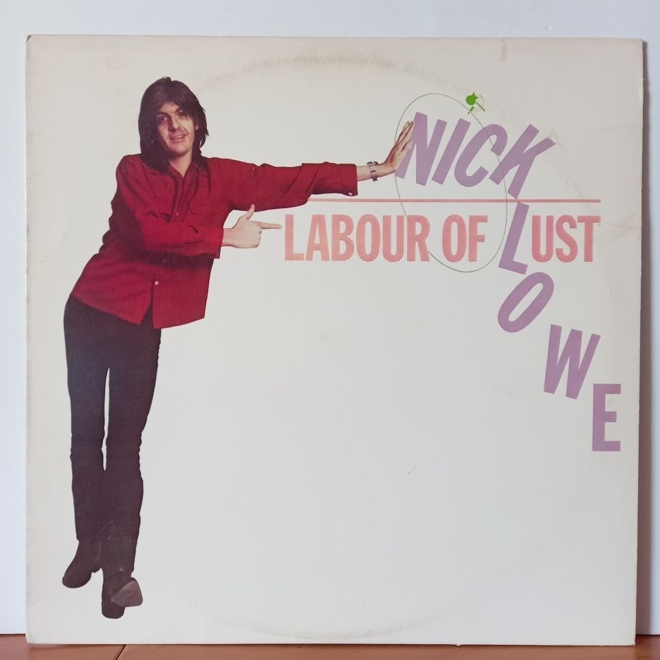 NICK LOWE – LABOUR OF LUST (1979) - LP 2.EL PLAK