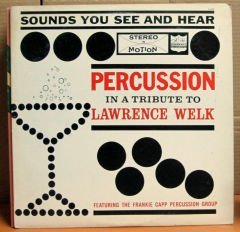 PERCUSSION in a tribute to LAWRENCE WELK LP 2.EL