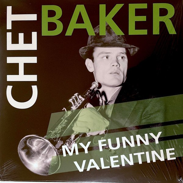 CHET BAKER – MY FUNNY VALENTINE (1954) LP SIFIR PLAK
