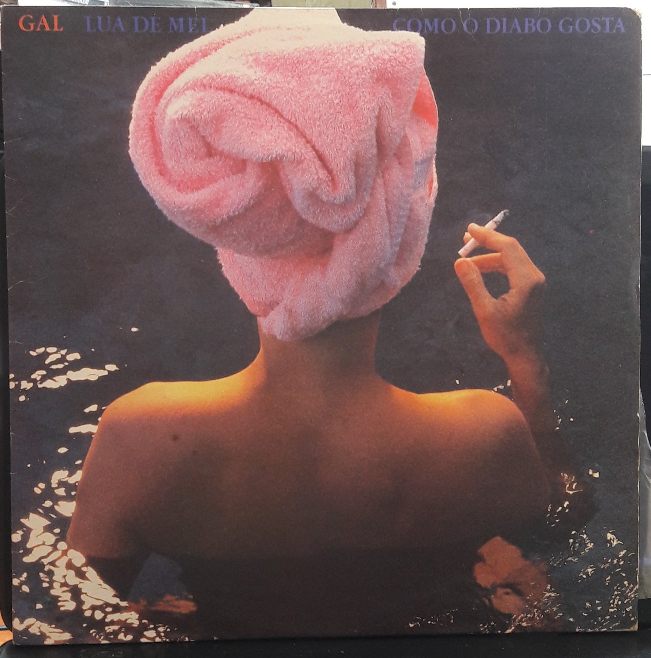 GAL COSTA - LUA DE MEL COMO A DIABO GOSTA (1987) - PLAK 2.EL