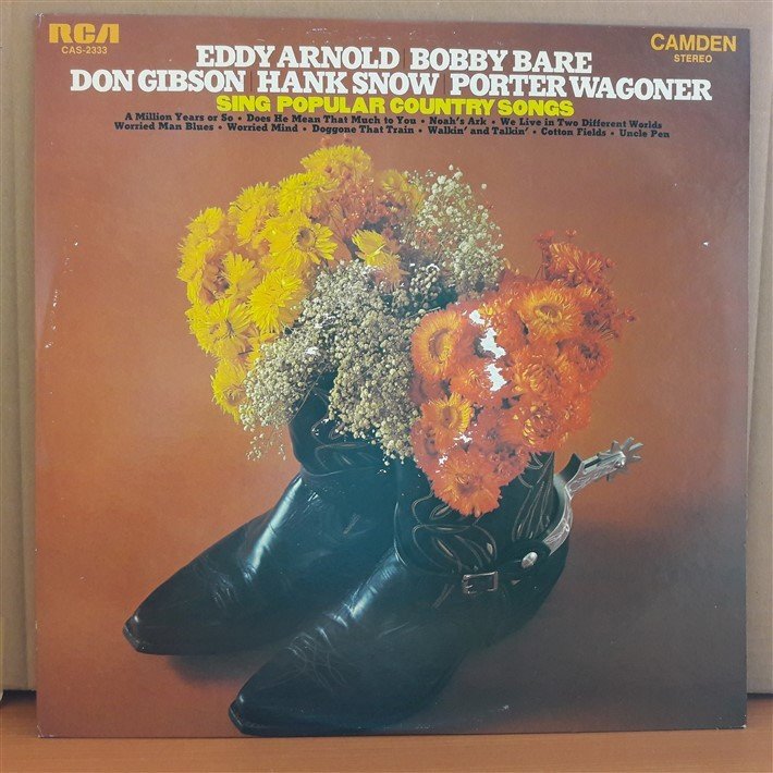 EDDY ARNOLD, BOBBY BARE, DON GIBSON, HANK SNOW, PORTER WAGONER - SING POPULAR COUNTRY SONGS (1969) - LP 2.EL PLAK