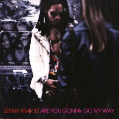 LENNY KRAVITZ - ARE YOU GONNA GO MY WAY (1993) - CD MADE IN CANADA 2.EL