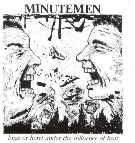 MINUTEMEN - BUZZ OR HOWL UNDER THE INFLUENCE OF HEAT (1983) - LP KAPAK HAFİF DEFOLU SIFIR