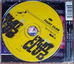MUSIC FROM FIGHT CLUB BY THE DUST BROTHERS - THIS IS YOUR LIFE (1999) - CD RESTLESS SINGLE 2.EL