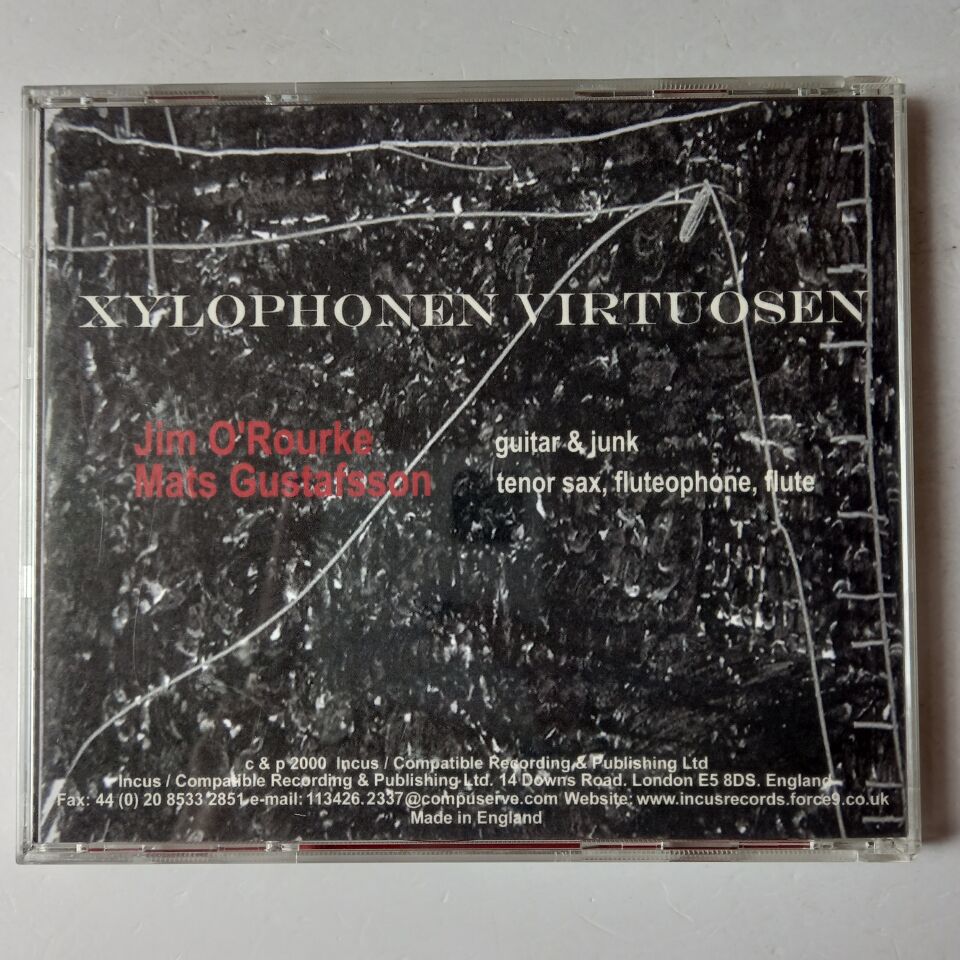 JIM O'ROURKE & MATS GUSTAFSSON – XYLOPHONEN VIRTUOSEN (1999) - CD 2.EL