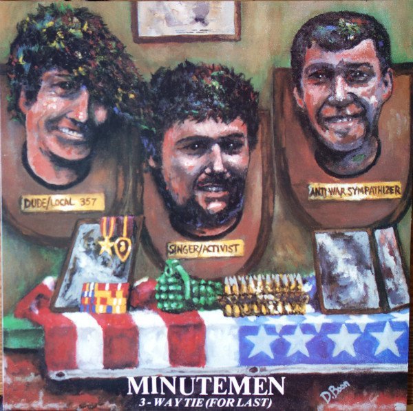 MINUTEMEN - 3 WAY TIE (FOR LAST) (1985) - LP SIFIR