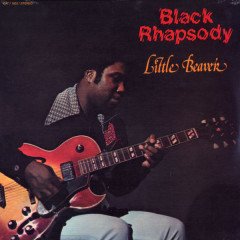 LITTLE BEAVER - BLACK RHAPSODY (1974) - LP SOUL FOLK BLUES INSTRUMENTAL 2007 EDITION SIFIR PLAK