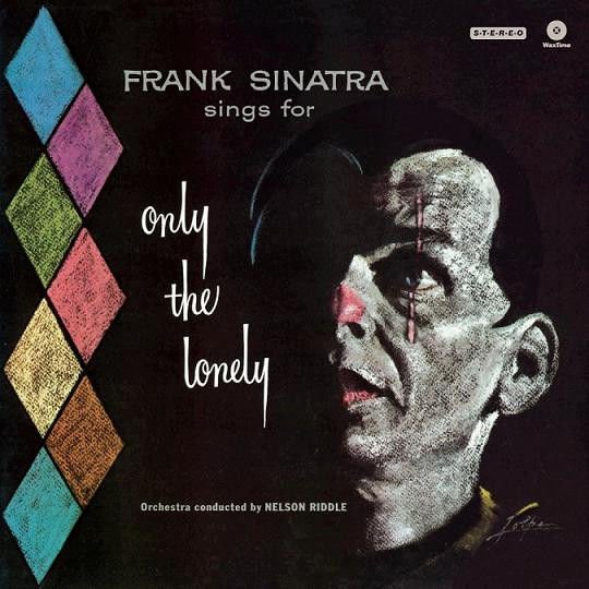 FRANK SINATRA – SINGS FOR ONLY THE LONELY (2012) - LP SIFIR PLAK