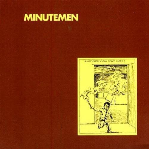 MINUTEMEN - WHAT MAKES A MAN START FIRES (1983) - LP SIFIR