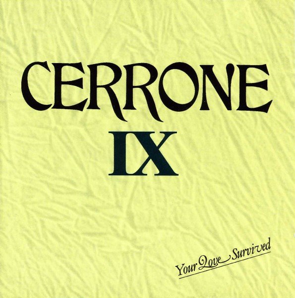 CERRONE – CERRONE IX - YOUR LOVE SURVIVED (1983) - CD SIFIR
