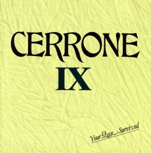 CERRONE – CERRONE IX - YOUR LOVE SURVIVED (1983) - CD SIFIR