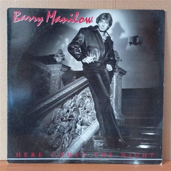 BARRY MANILOW – HERE COMES THE NIGHT (1982) - LP 2.EL PLAK