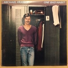 MICHAEL FRANKS - ONE BAD HABIT 1980 2.EL PLAK
