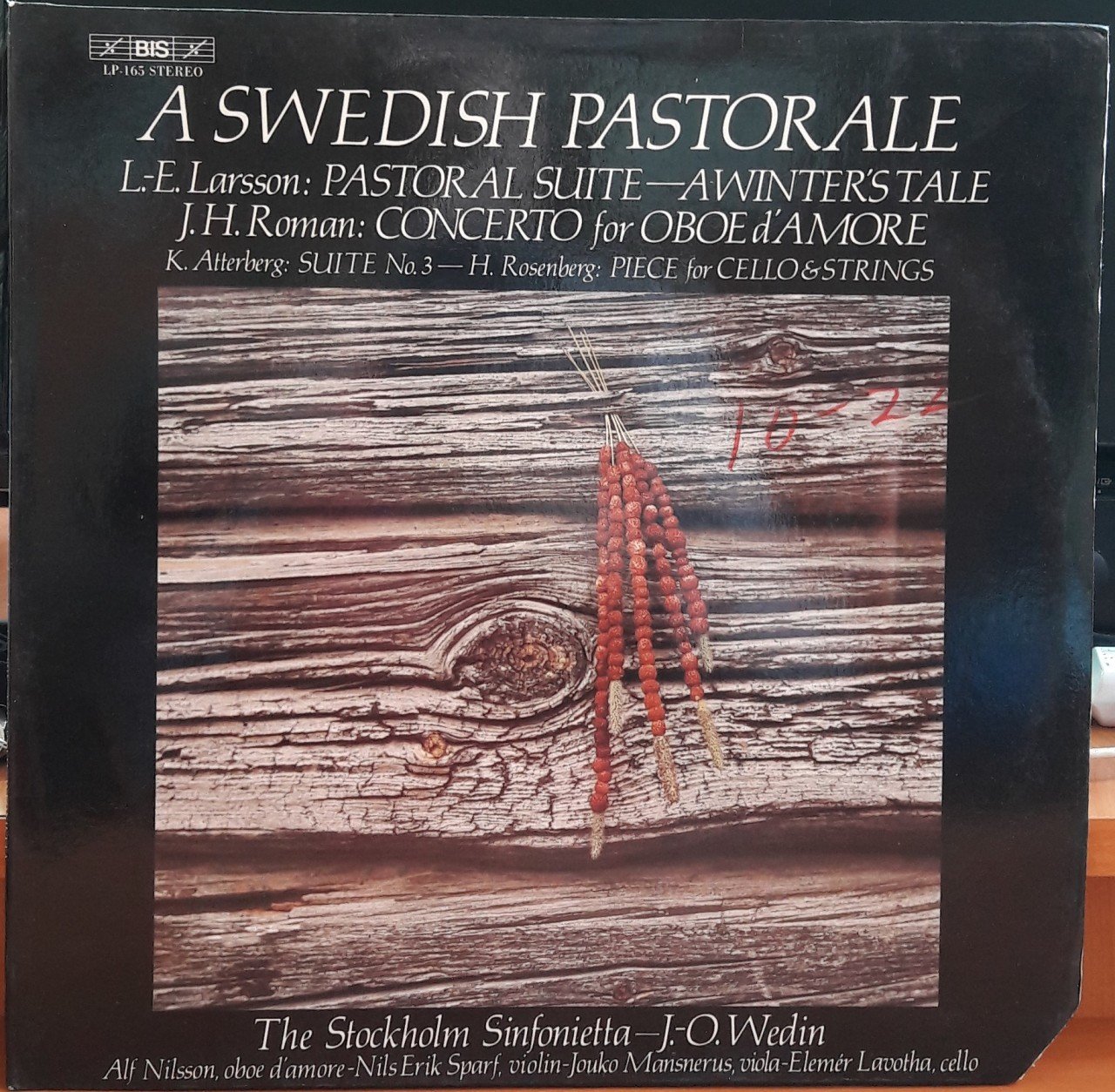 A SWEDISH PASTORALE - LARSSON, ROMAN, ATTERBERG, ROSENBERG, THE STOCKHOLM SINFONIETTA - PLAK 2.EL