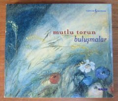 MUTLU TORUN - BULUŞMALAR CD 2.EL