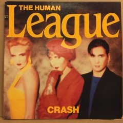 HUMAN LEAGUE - CRASH (1986) 2.EL PLAK