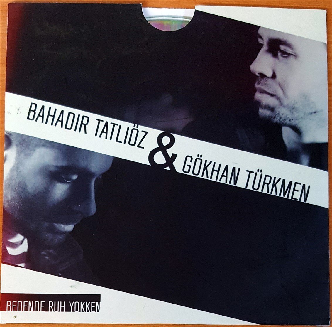 BAHADIR TATLIÖZ & GÖKHAN TÜRKMEN - BEDENDE RUH YOKKEN PROMO SINGLE CD 2.EL