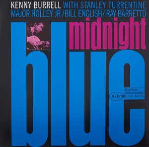 KENNY BURRELL - MIDNIGHT BLUE (1963) - LP BLUE NOTE 2021 CLASSIC VINYL SERIES EDITION SIFIR PLAK