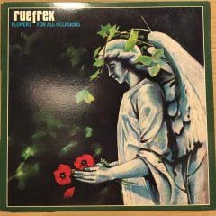 RUEFREX - FLOWERS FOR ALL OCCASIONS (1985) 2.EL PLAK